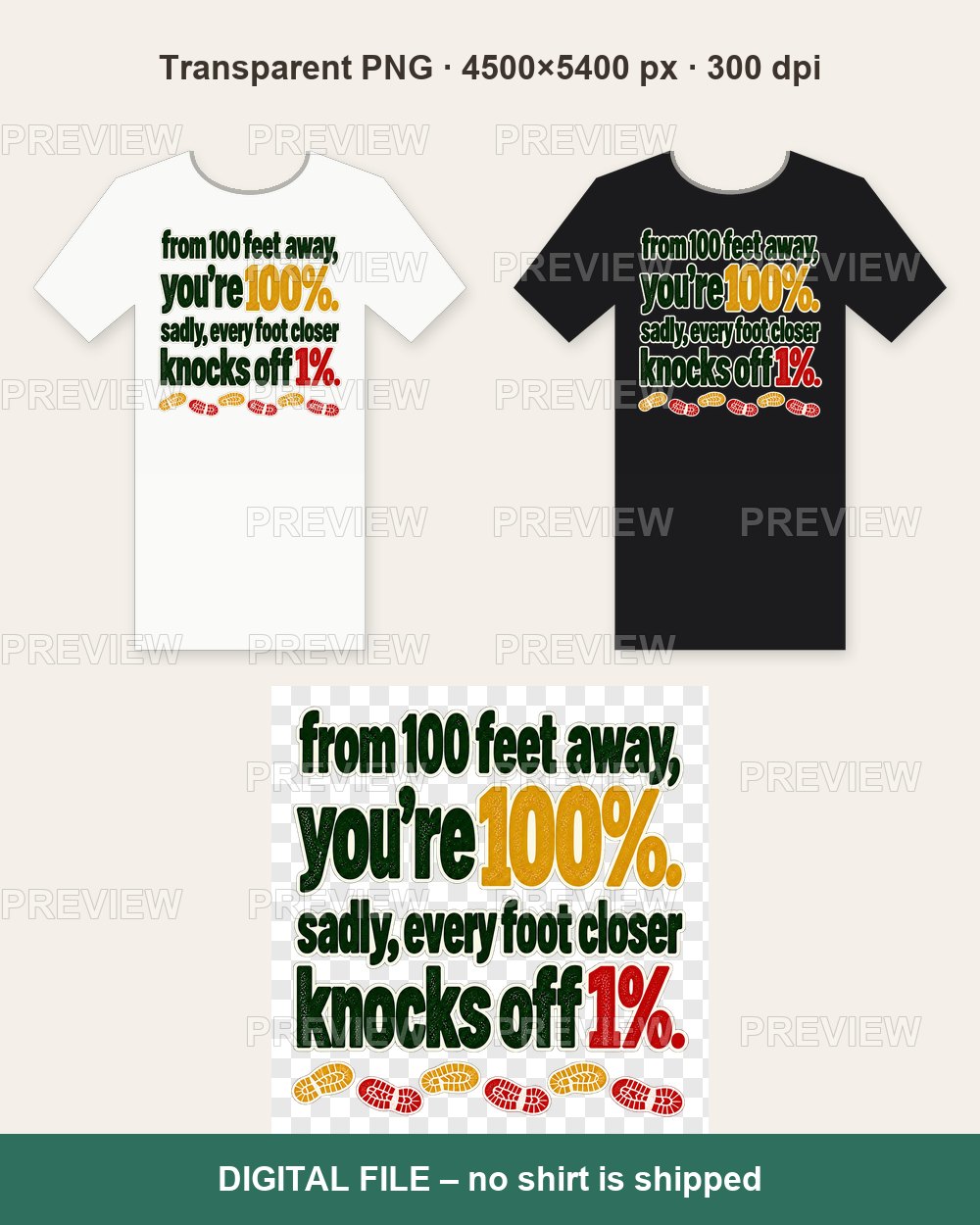 Every Foot Closer Knocks Off 1% – T-shirt design PNG