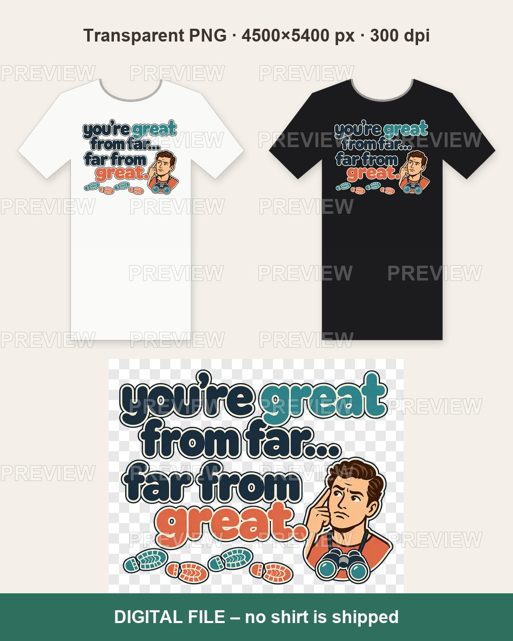 Far From Great Funny – T-shirt design PNG
