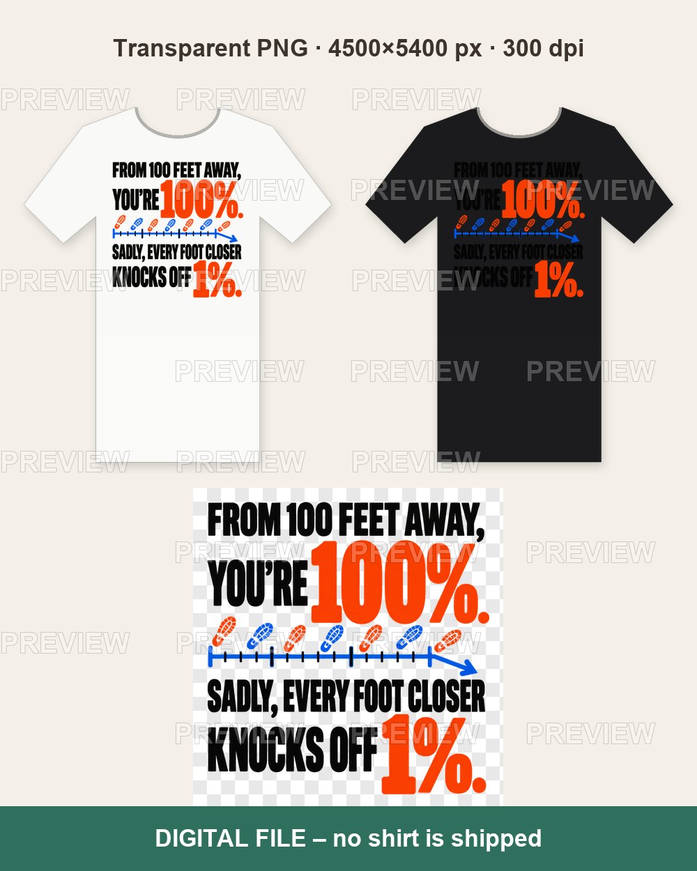 From 100 Feet Away You're 100% – Orange – T-shirt design PNG