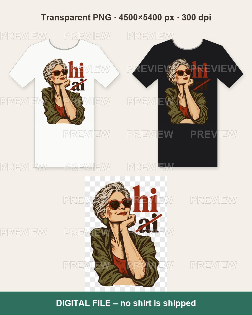 HI Not AI – Cool Grandma Sunglasses – T-shirt design PNG