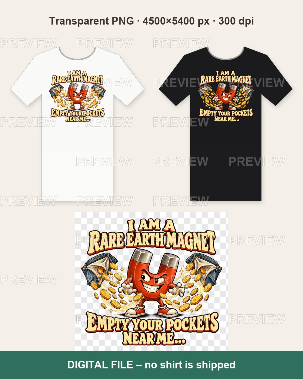 I Am a Rare Earth Magnet – T-shirt design PNG
