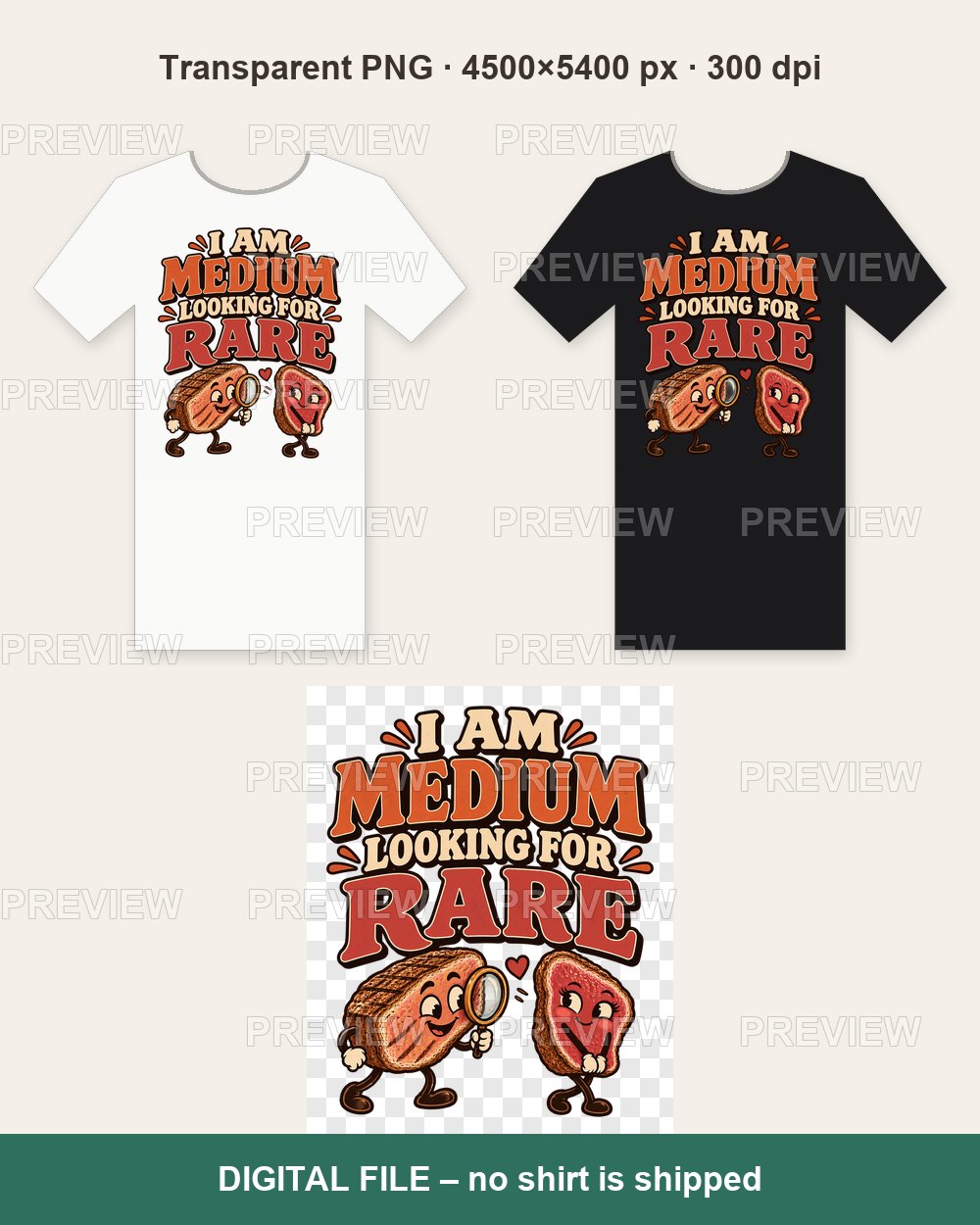 I Am Medium Looking for Rare – T-shirt design PNG