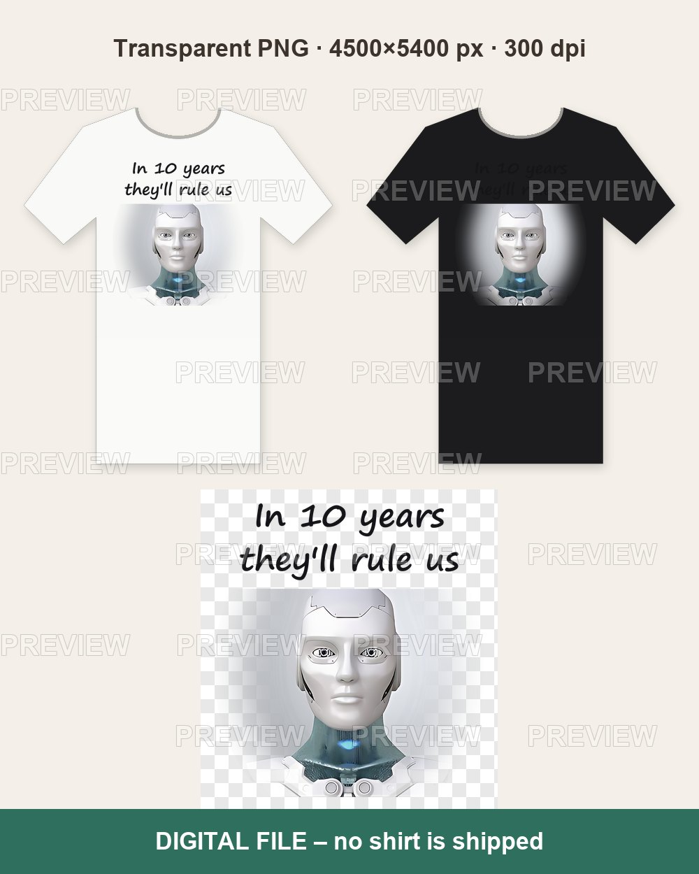 In 10 Years They'll Rule Us – T-shirt design PNG