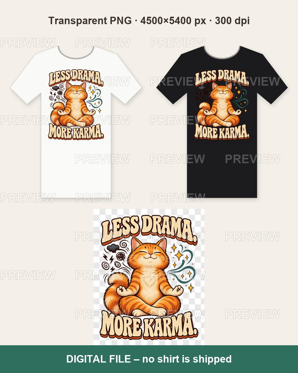 Less Drama More Karma Cat – T-shirt design PNG