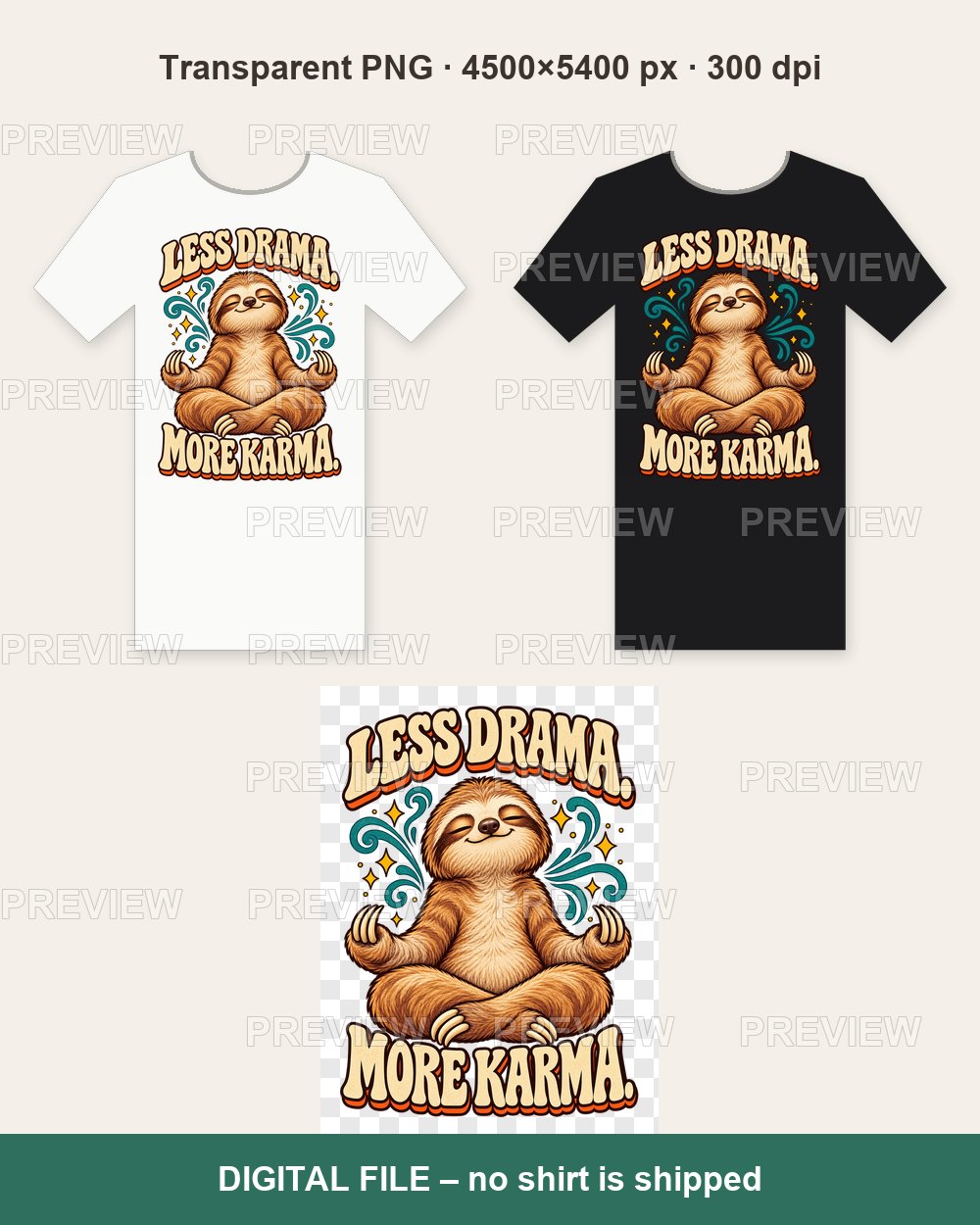 Less Drama More Karma Sloth – T-shirt design PNG