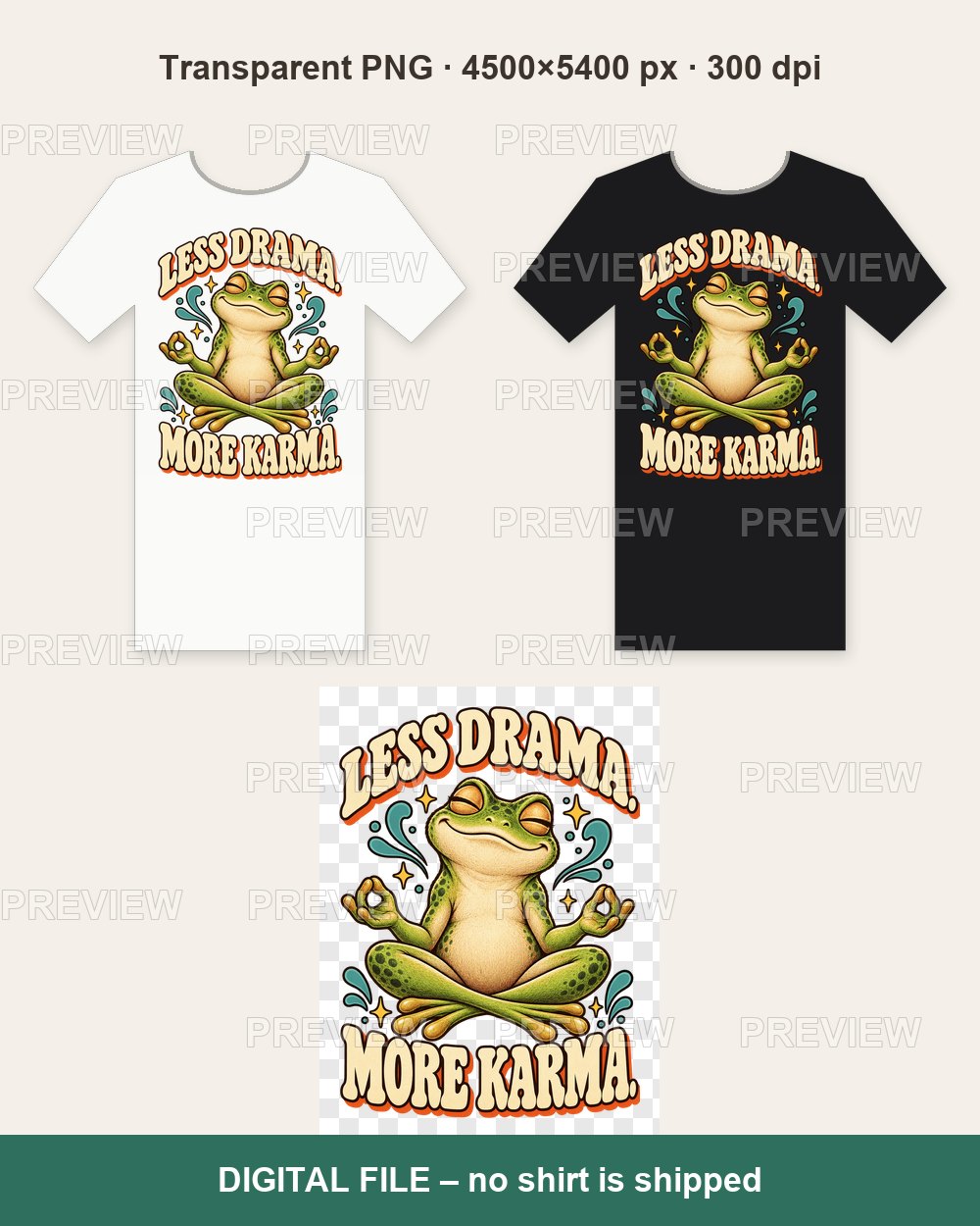Less Drama More Karma – T-shirt design PNG