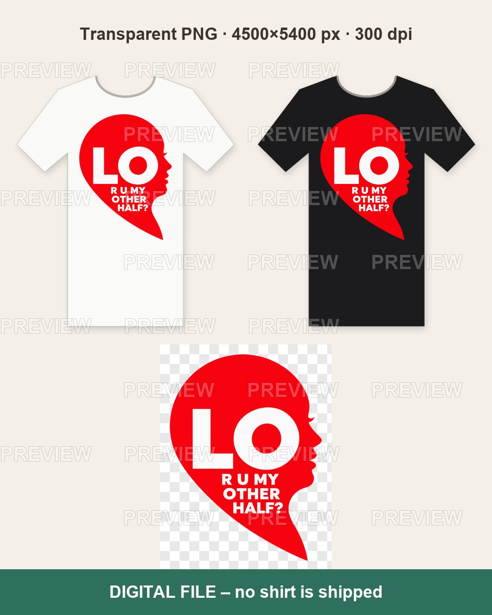 LO Half Heart – Are You My Other Half – T-shirt design PNG