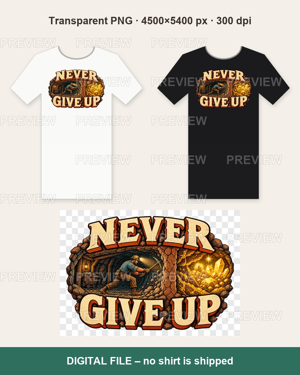 Never Give Up – T-shirt design PNG