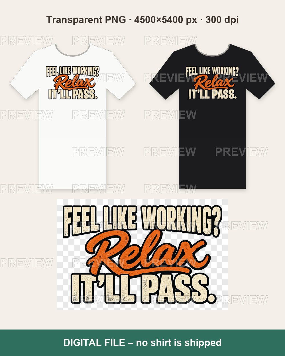 Retro Feel Like Working? Relax It'll Pass – T-shirt design PNG
