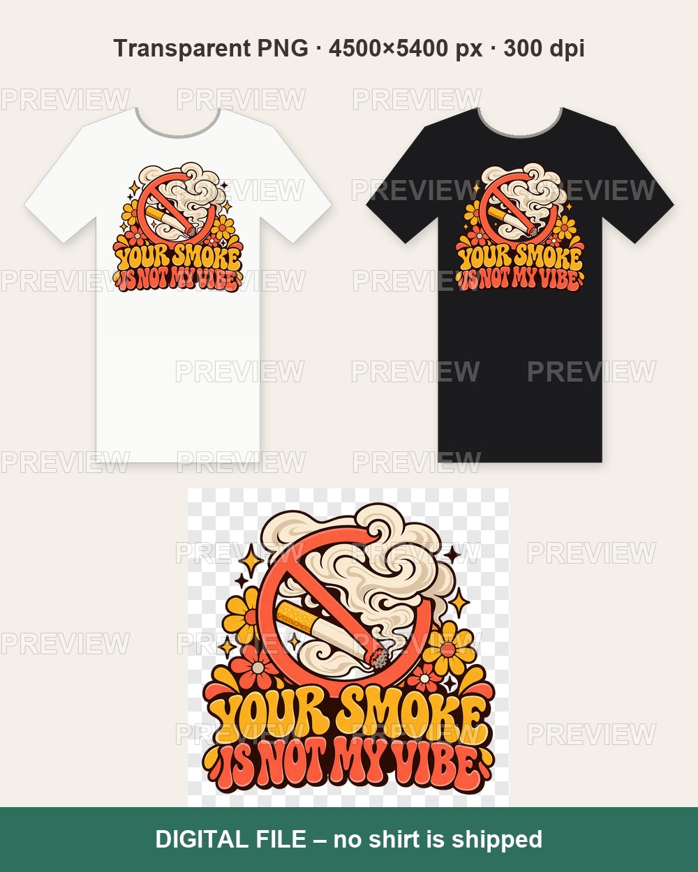 Your Smoke Is Not My Vibe – T-shirt design PNG